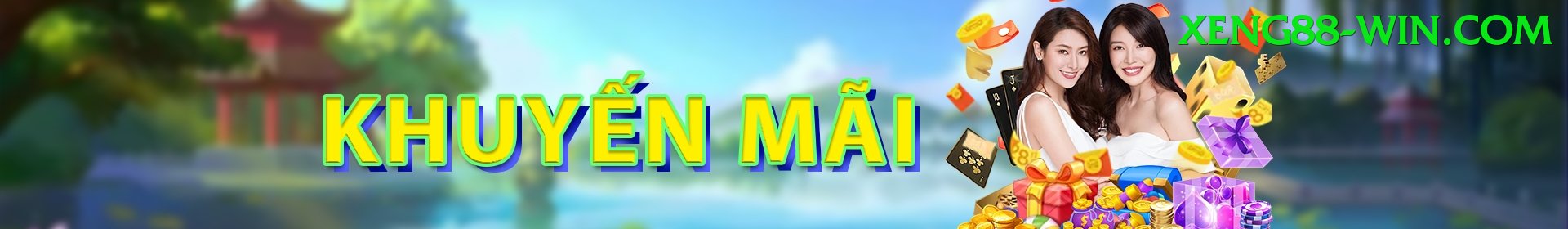 Khuyến Mãi Hấp Dẫn - xeng88